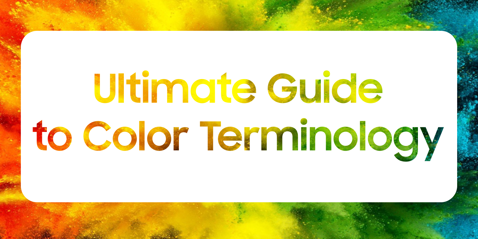 Ultimate Guide to Color Terminology – Samsung